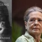 सोनिया गांधी की आत्मकथा में खुलेंगे जिंदगी के अनछुए पहलू, प्रेम और दर्द की कहानी