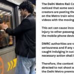 दिल्ली मेट्रो में फोन चिपकाकर Reel बनाना पड़ेगा भारी, DMRC ने दी सख्त चेतावनी