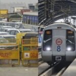 दिल्ली में 11 मेट्रो स्टेशन बंद, नई दिल्ली में धारा 163 लागू; जंतर-मंतर के आसपास ट्रैफिक डायवर्जन